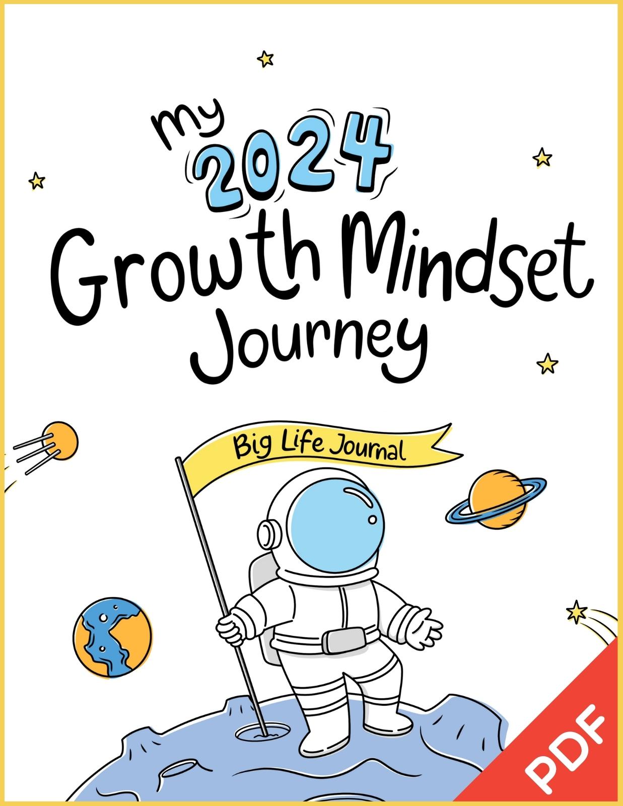 Episode 1 - Discover Growth Mindset and How to Believe in Yourself – Big  Life Journal