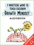 Growth Mindset Parenting Audiobook