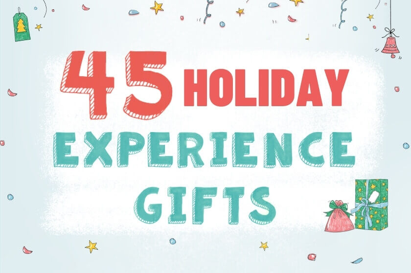 45 Awesome Holiday Experience Gifts