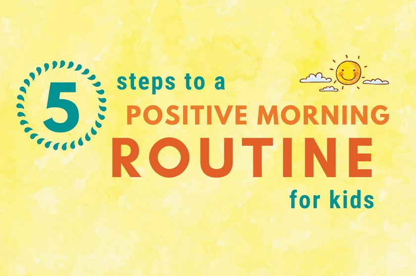 5 Steps to a Positive Morning Routine 