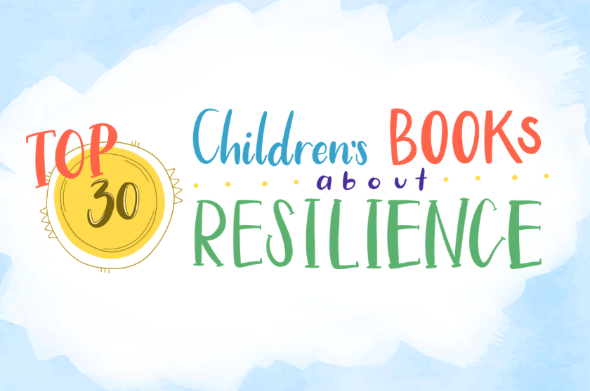 Top 30 Children's Books About Resilience