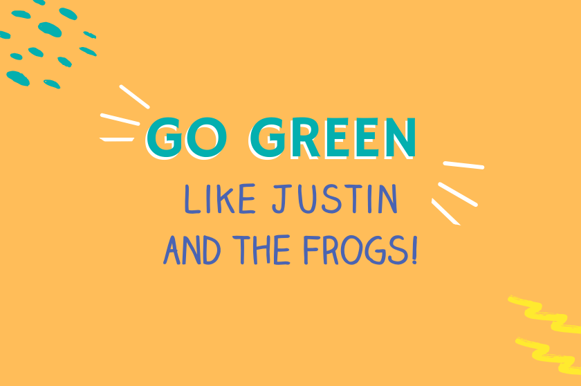 Big Life Kids podcast Episode 20 - Go Green like Justin and the Frogs!