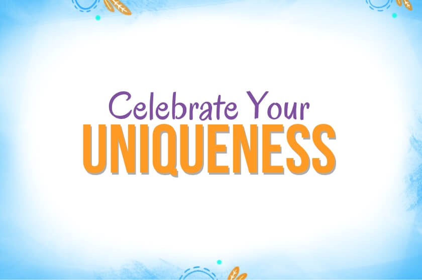 EP 9 - Celebrate Your Uniqueness