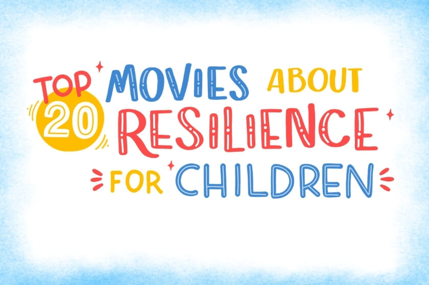 Top 20 Movies About Resilience for Children