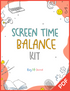 Screen Time Balance Toolkit PDF (Ages 5-11)