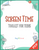 Screen Time Kit for Teens PDF (Ages 12+)