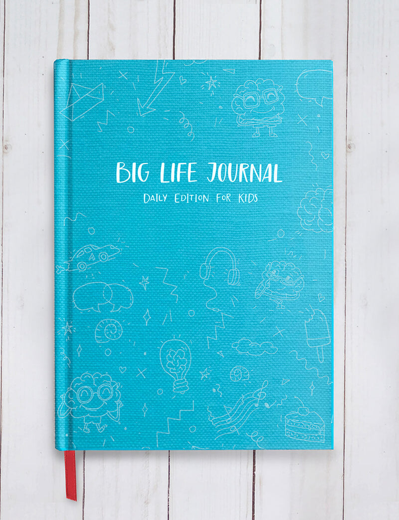 Big Life Journal: Daily Edition for Kids - Teal Cover [Book]