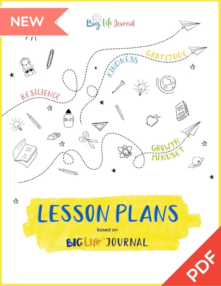 Lesson Plans for Big Life Journal